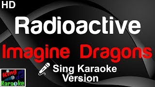 🎤 Imagine Dragons  Radioactive Karaoke Version [upl. by Jonny420]