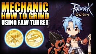 HOW TO GRIND MECHANIC USING FAW TURRET  RAGNAROK ORIGIN [upl. by Nadoj]