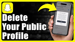 How To Delete Snapchat Public Profile [upl. by Beutner]