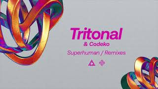 Tritonal amp Codeko  Superhuman OCULA Remix [upl. by Boardman]