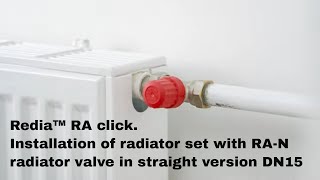 Redia™ RA click Installation of radiator set with RAN radiator valve in straight version DN15 [upl. by Rhiana]