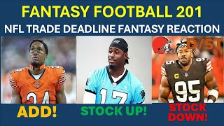 NFL Trade Deadline  Fantasy Football Reaction Fantasy Football 201 [upl. by Fowkes544]