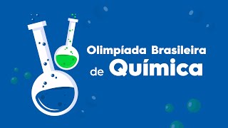 Olimpíada de Química  Fase Estadual 2024 [upl. by Ruddie]