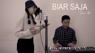 Demeises  Biar Saja  Live Cover by Rhyna Sidin ft Aris Sadewo [upl. by Ailla]