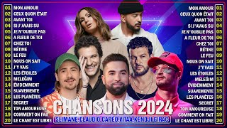 Musique Francaise 2024 ⚡ Les Meilleures Chansons Françaises du Moment ⚡ Top France 2024 ⚡ Hits 2024 [upl. by Themis]