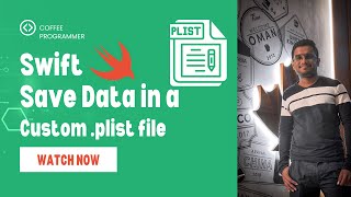 Save Data in Custom Plist  Read amp Write in Swift  Xcode Tutorial for iOS [upl. by Krystalle]