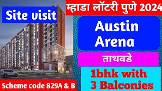 Mhada Lottery Pune 2024  Austin Arena Tathawade  scheme code 829A B  1bhk  site visit video [upl. by Paske]