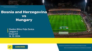 UEFA NATIONS LEAGUE Bosnia and Herzegovina vs Hungary [upl. by Anilem]