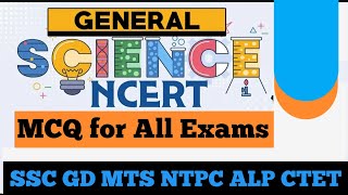 SSC GD MTS NTPC ALP RPF CTET science class [upl. by Cailly]