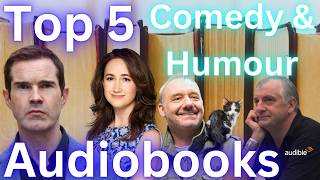 Top 5 Comedy amp Humour Audiobooks You Need to Hear Best Funniest Audiobooks on Audible 🎧😂 [upl. by Euphemia]