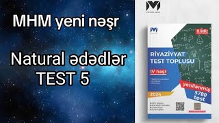 MHM riyaziyyat test toplusu yeni nəşr Natural ədədlər Test 5 [upl. by Kathryn125]