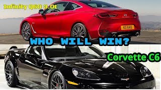 2005 Corvette C6 vs 2017 Infiniti Q60 [upl. by Yolanda]