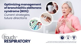 Optimizing management of bronchiolitis obliterans syndrome Current strategies future directions [upl. by Harmonie814]