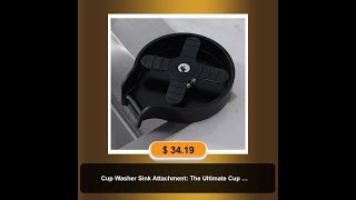 Cup Washer Sink Attachment The Ultimate Cup Washer Your Kitchen Essential [upl. by Paderna]