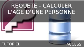 Ms Access  Requête permettant de calculer lage des employés [upl. by Amora]