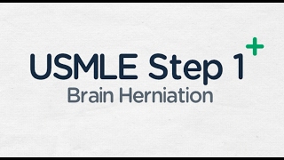 USMLE Step 1 Types Of Brain Herniation [upl. by Assilim]