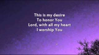 Hillsong  I Give You My Heart This is My Desire  Instrumental with lyrics [upl. by Zeba]