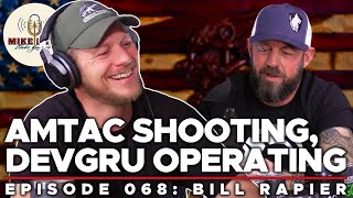 A GodFearing DEVGRU Man with Bill Rapier  Mike Drop Episode 68 [upl. by Elburr788]