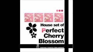 House Set of Perfect Cherry Blossom 12Another Border of Life [upl. by Broadbent]