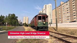 Edmonton High Level Bridge Streetcar Ride to Strathcona [upl. by Dempsey]