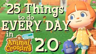 25 Things You Can Do EVERY DAY In Animal Crossing 20 [upl. by Leffert396]