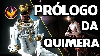 Prólogo da Quimera  WARFRAME SPOILER [upl. by Lemieux]