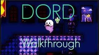 Dord  Walkthrough 2 [upl. by Ilysa]