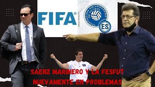 Sáenz MARINERO y LA FESFUT Nuevamente En Problemas [upl. by Pfeffer]