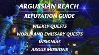 ARGUSSIAN REACH REPUTATION GUIDE TIPS DETAILED EXPLANATION WORLD OF WARCRAFT [upl. by Eachern]