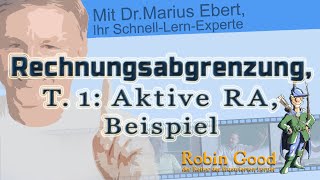 Aktive Rechnungsabgrenzung Beispiel  Rechnungswesen [upl. by Bakeman334]