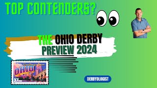 Ohio Derby 2024 Preview [upl. by Doloritas]