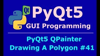 41 PyQt5 QPainter Drawing Polygon [upl. by Annaed]