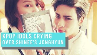 Kpop Idols crying over Jonghyun [upl. by Marlane842]