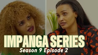 IMPANGA SERIES S9Ep 2 [upl. by Hceicjow]