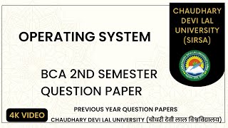 Operating System  BCA 2nd semester question papers  CDLU exams [upl. by Igic]