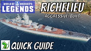 Richelieu Aggressive  World of Warships Legends  Guide amp Gameplay [upl. by Acnaib]