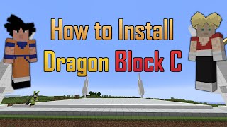 How to Install Dragon Block C and other JinGames Minecraft Mods [upl. by Akimihs]