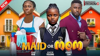 Maid Or Mum  Sonia Uche Maurice Sam And Uche Treasure Ada Kirikiri 2024 Latest Trending Movie [upl. by Natanoj]