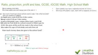 Ratio proportion profit and loss GCSE iGCSE Math High School Math GED Math [upl. by Norry781]