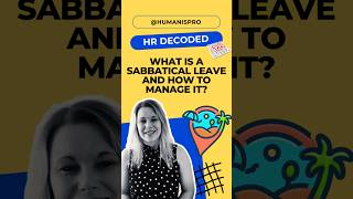 What is Sabbatical Leave sabbatical unpaid holiday leave hr hradvice hrdefined hrinsights [upl. by Cutter]