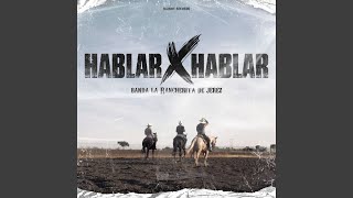 Hablar x hablar [upl. by Grissel]