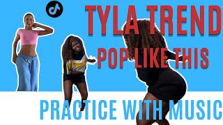 Tyla Trend PRACTICE WITH MUSIC SLOW Beginner Friendly [upl. by Belda112]