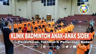 Klinik Badminton AnakAnak Sidek [upl. by Laszlo]