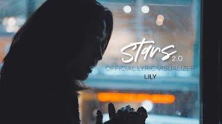 LILY  Stars 20 Official Lyric Visualizer [upl. by Airal]