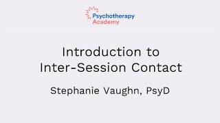 Introduction to Inter Session Contact DBT Essentials [upl. by Dix313]