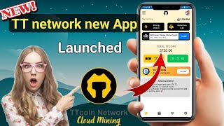 TT network new update  TT coin withdraw  new mining network crypto mining [upl. by Aralc]