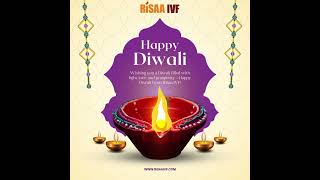 Happy Diwali from Risaa IVF [upl. by Broeker]