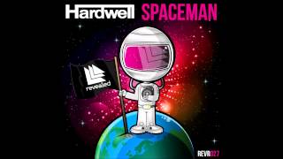 Hardwell  Call Me a Spaceman Radio Edit [upl. by Steffin]