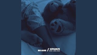 Unan feat John Roa [upl. by Eerot86]