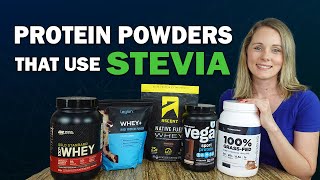 BEST Protein Powders That Only Use STEVIA [upl. by Leidgam]